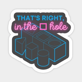 In the Square Hole (P) Sticker